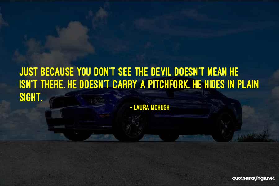 Laura McHugh Quotes 2146060 Laura McHugh Quotes 2146060