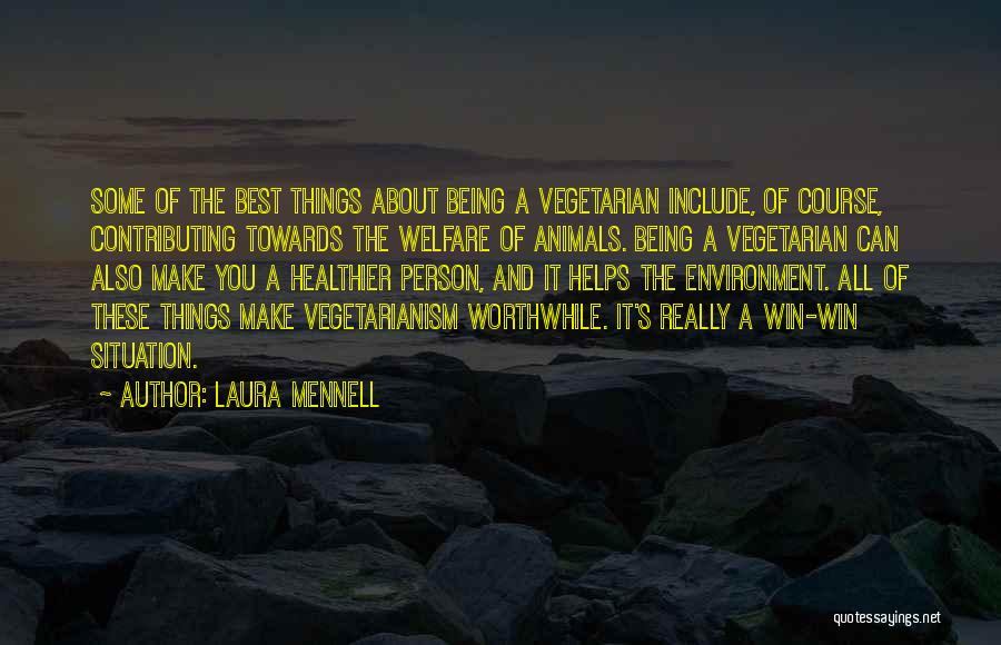 Laura Mennell Quotes 1542037