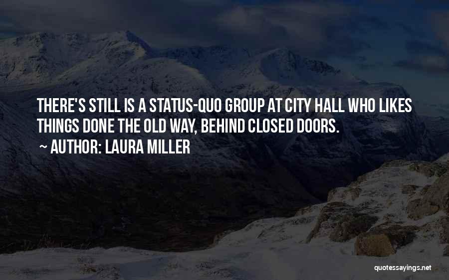 Laura Miller Quotes 1191325