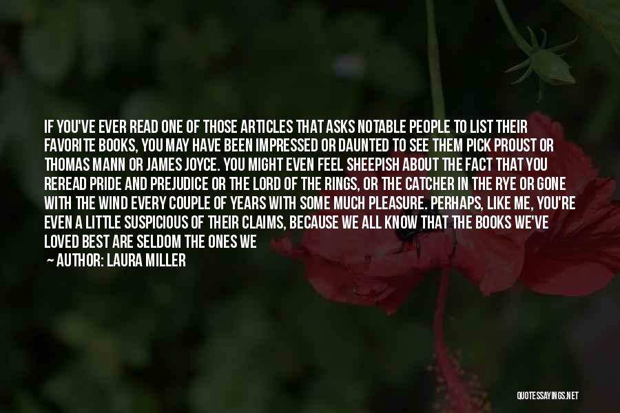 Laura Miller Quotes 1484193