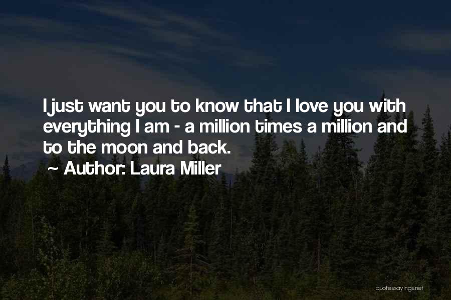 Laura Miller Quotes 1809505