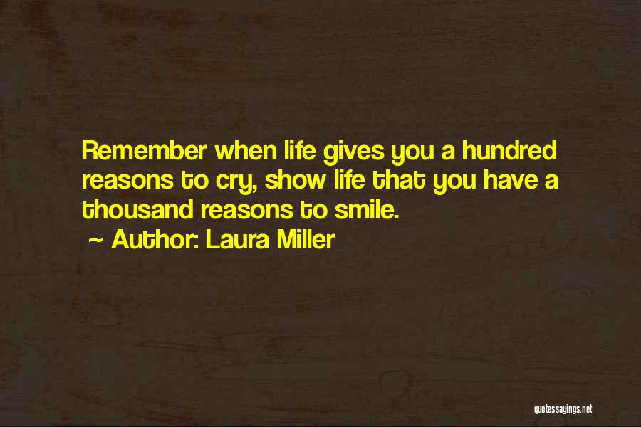 Laura Miller Quotes 1961496