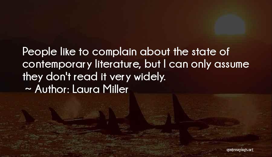 Laura Miller Quotes 460211