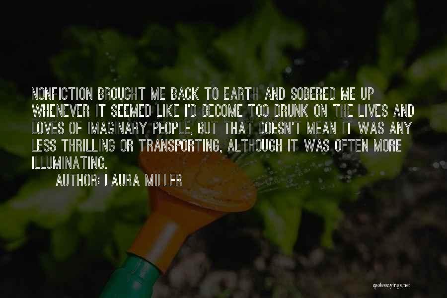 Laura Miller Quotes 583597