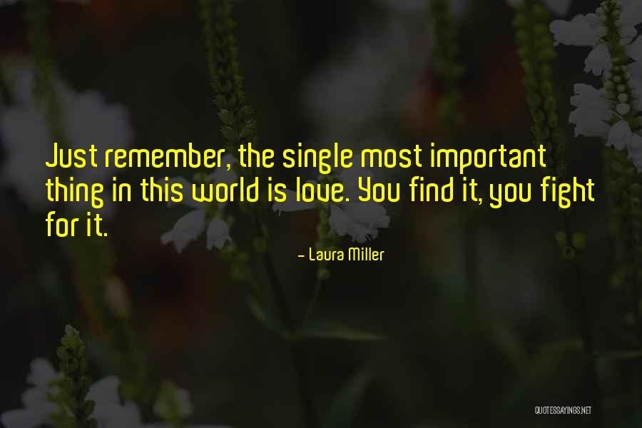 Laura Miller Quotes 924808