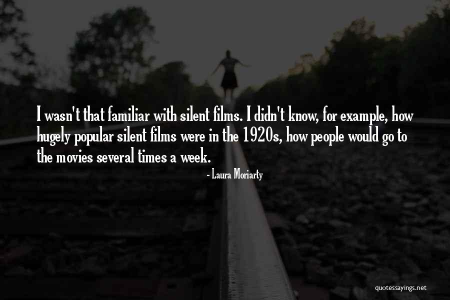 Laura Moriarty Quotes 1159491