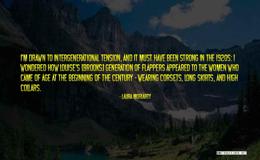 Laura Moriarty Quotes 1424436 Laura Moriarty Quotes 1424436