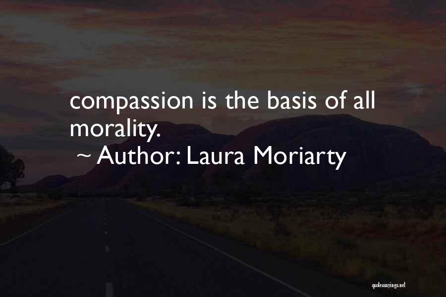 Laura Moriarty Quotes 1729903