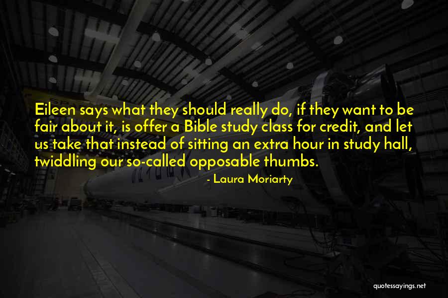 Laura Moriarty Quotes 344414 Laura Moriarty Quotes 344414