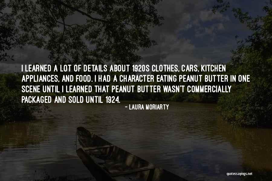 Laura Moriarty Quotes 556105 Laura Moriarty Quotes 556105