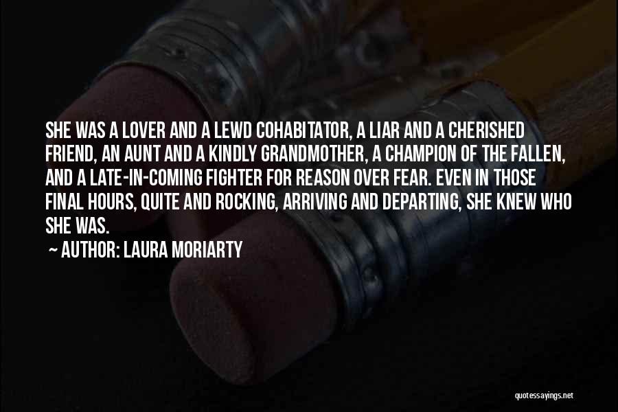 Laura Moriarty Quotes 85999