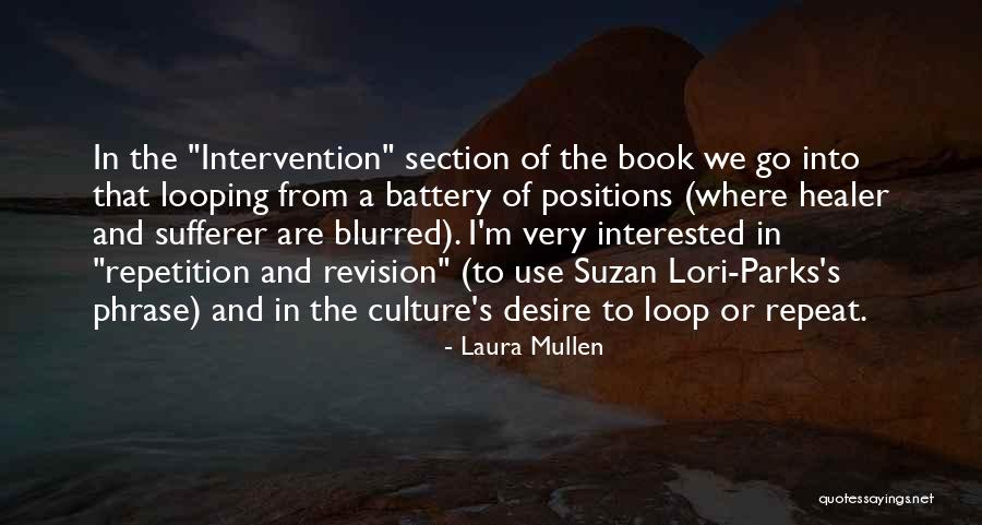 Laura Mullen Quotes 407697