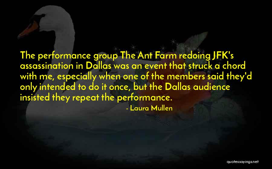 Laura Mullen Quotes 489454 Laura Mullen Quotes 489454
