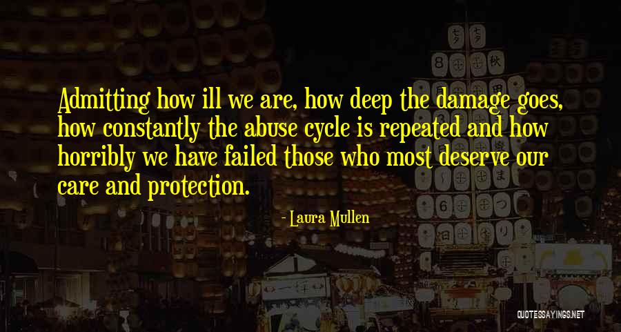 Laura Mullen Quotes 705150 Laura Mullen Quotes 705150
