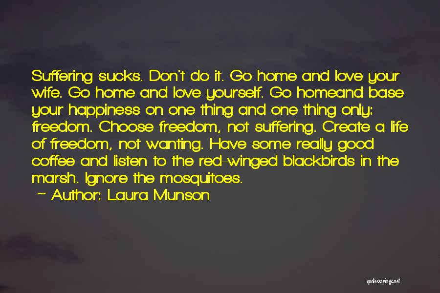 Laura Munson Quotes 342434 Laura Munson Quotes 342434