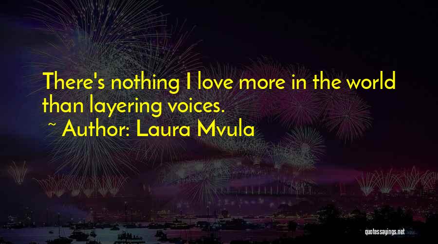 Laura Mvula Quotes 1639497