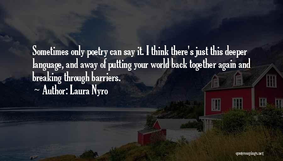 Laura Nyro Quotes 1070174