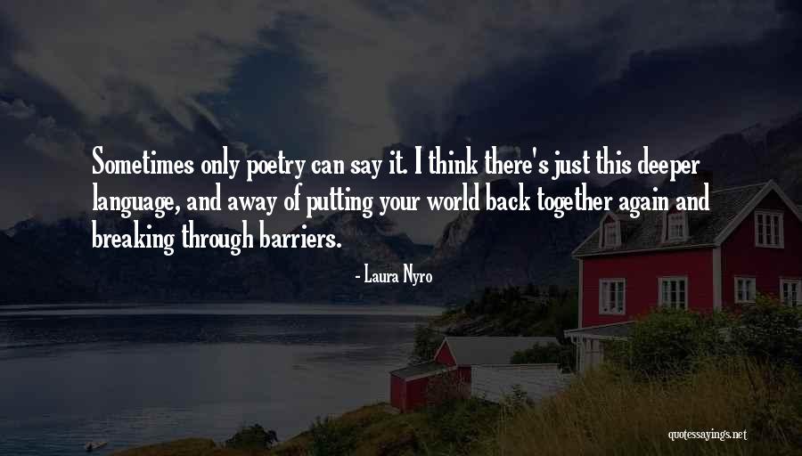 Laura Nyro Quotes 1070174 Laura Nyro Quotes 1070174