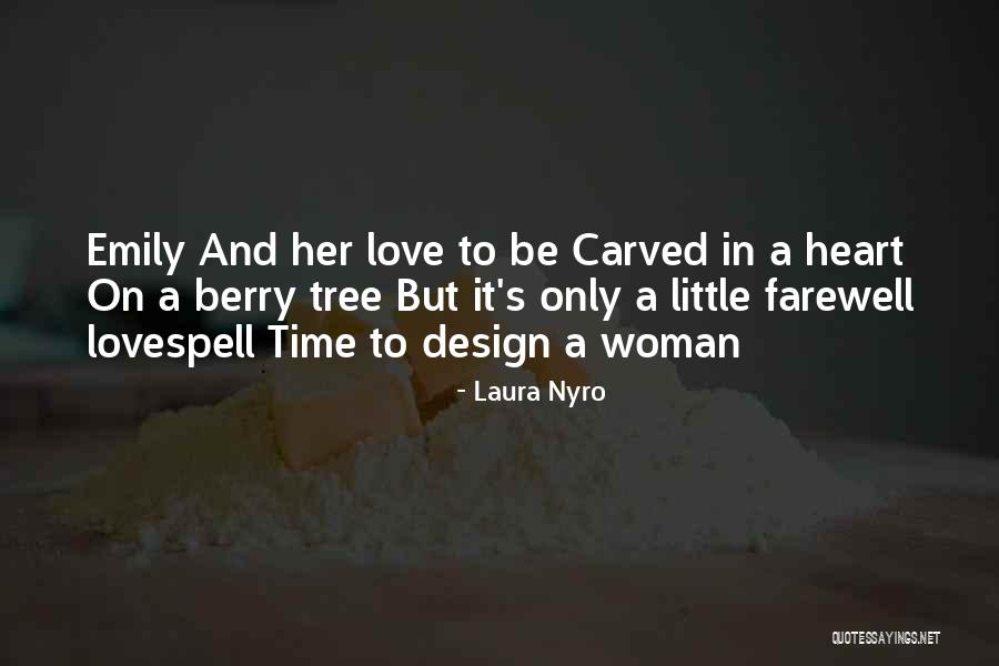 Laura Nyro Quotes 1410330