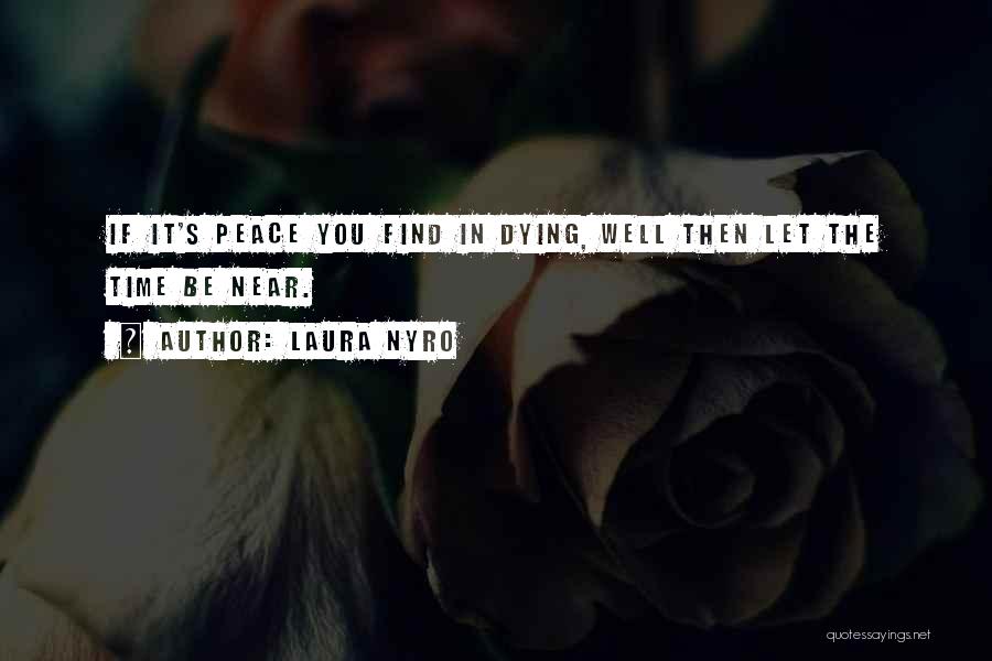 Laura Nyro Quotes 2043084