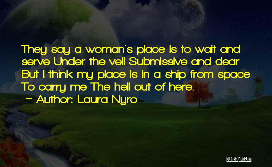 Laura Nyro Quotes 2080963