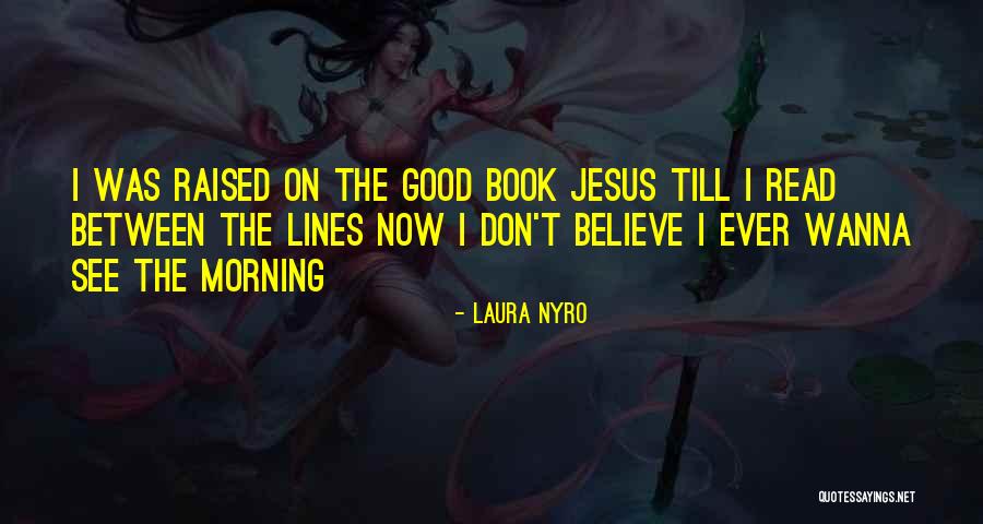 Laura Nyro Quotes 338101