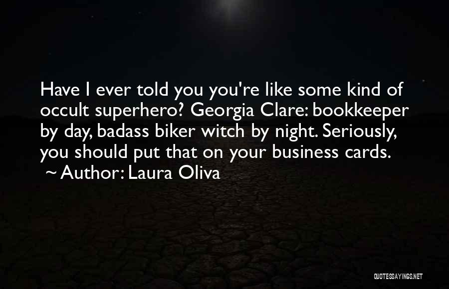 Laura Oliva Quotes 1212019