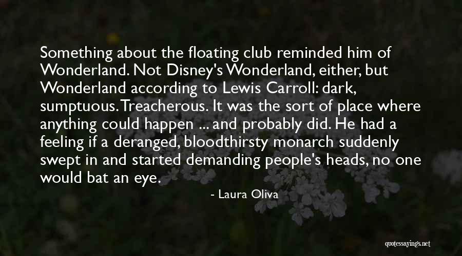 Laura Oliva Quotes 1396211 Laura Oliva Quotes 1396211