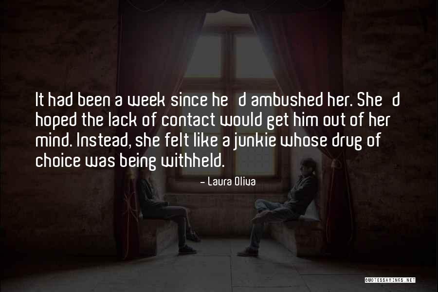 Laura Oliva Quotes 1933037 Laura Oliva Quotes 1933037