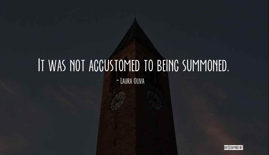 Laura Oliva Quotes 663171 Laura Oliva Quotes 663171