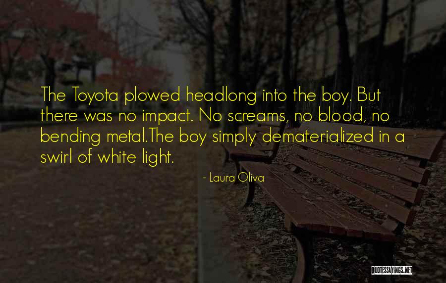 Laura Oliva Quotes 823742 Laura Oliva Quotes 823742