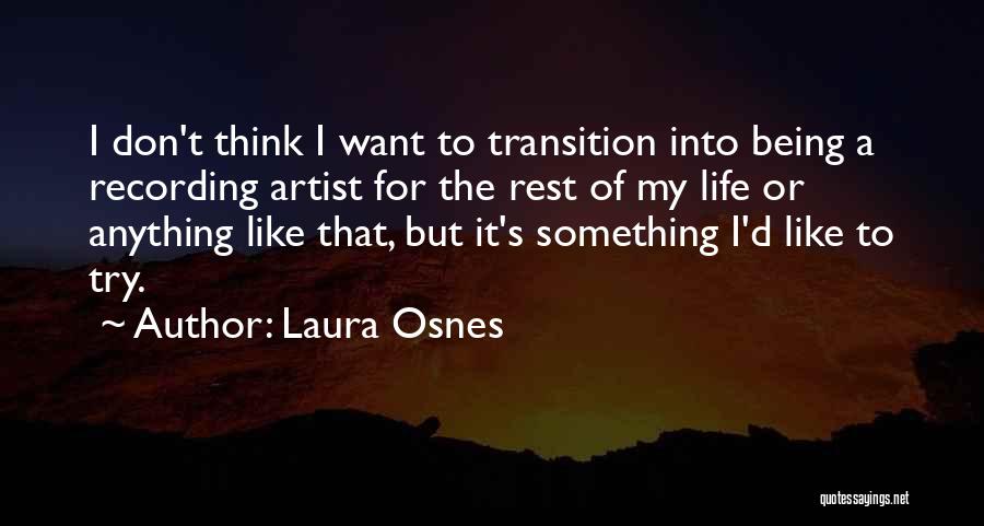 Laura Osnes Quotes 1153668