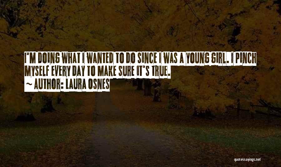 Laura Osnes Quotes 2128672