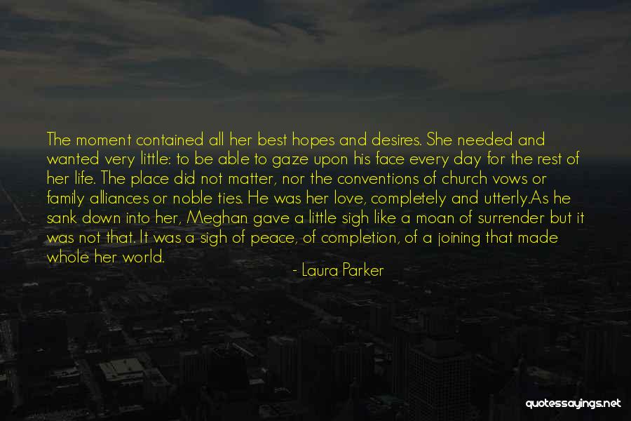 Laura Parker Quotes 519847