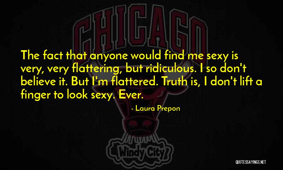 Laura Prepon Quotes 1350545