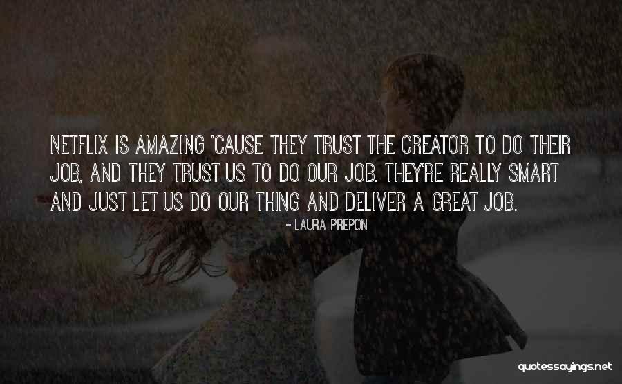 Laura Prepon Quotes 1510114 Laura Prepon Quotes 1510114