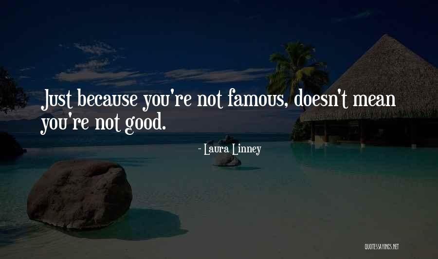 Laura Quotes By Laura Linney Laura Quotes By Laura Linney