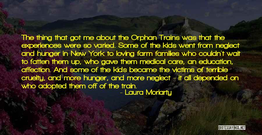 Laura Quotes By Laura Moriarty Laura Quotes By Laura Moriarty