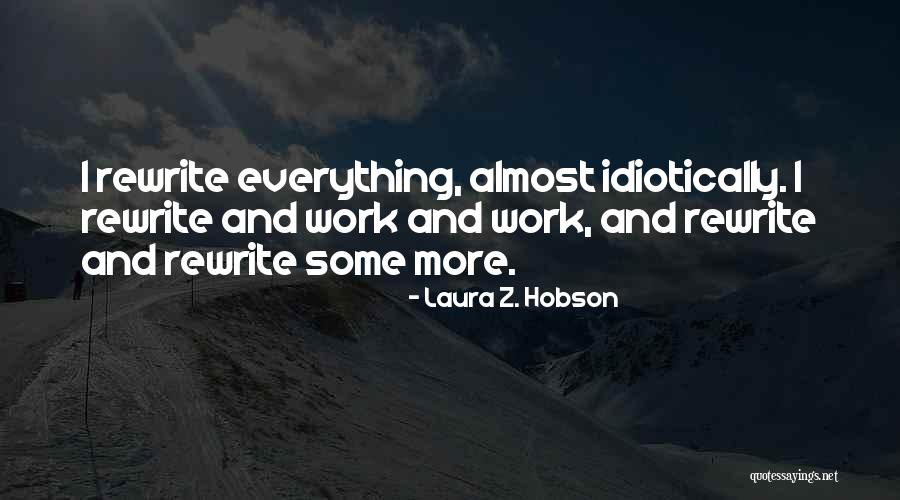 Laura Quotes By Laura Z. Hobson Laura Quotes By Laura Z. Hobson
