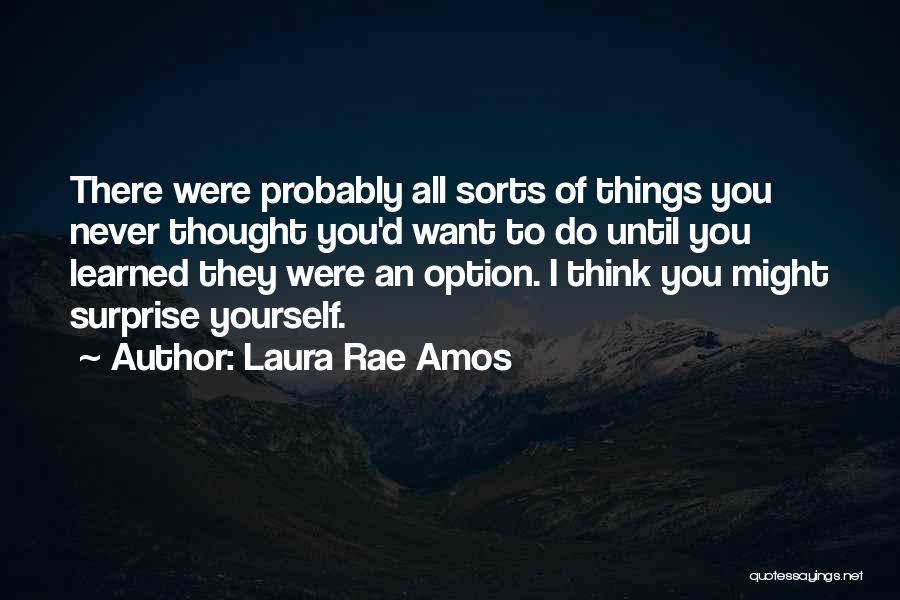 Laura Rae Amos Quotes 1790710