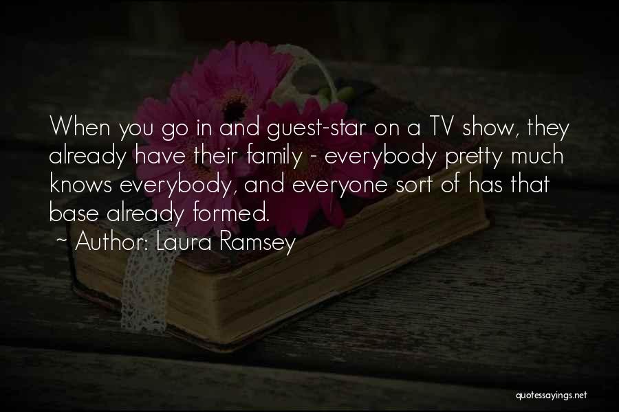 Laura Ramsey Quotes 2257013