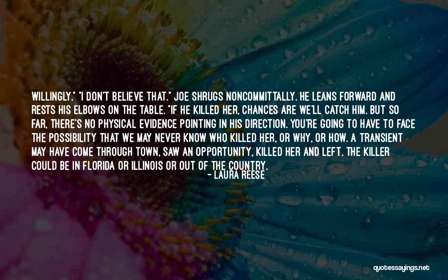 Laura Reese Quotes 1928762 Laura Reese Quotes 1928762