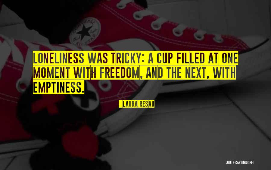 Laura Resau Quotes 2010377 Laura Resau Quotes 2010377