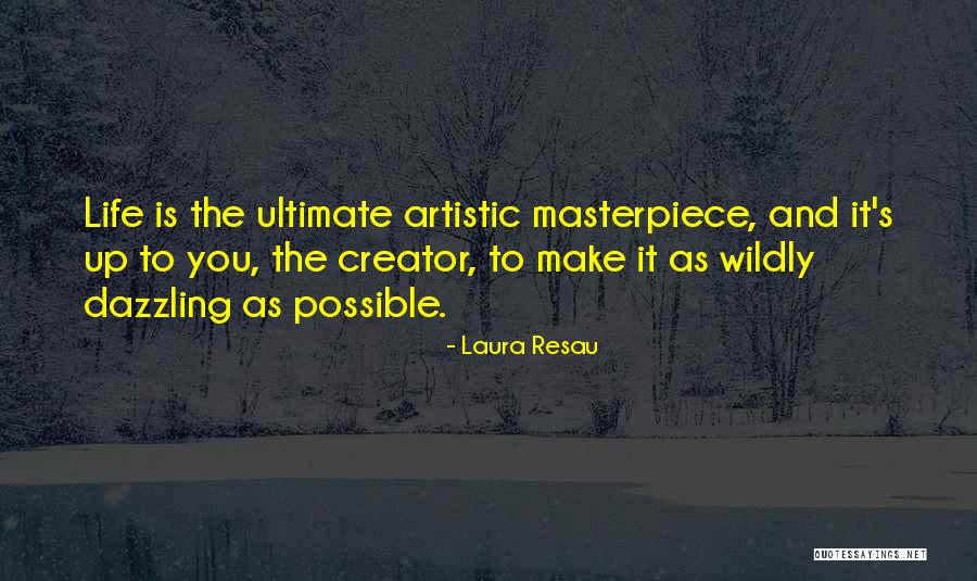 Laura Resau Quotes 887987 Laura Resau Quotes 887987