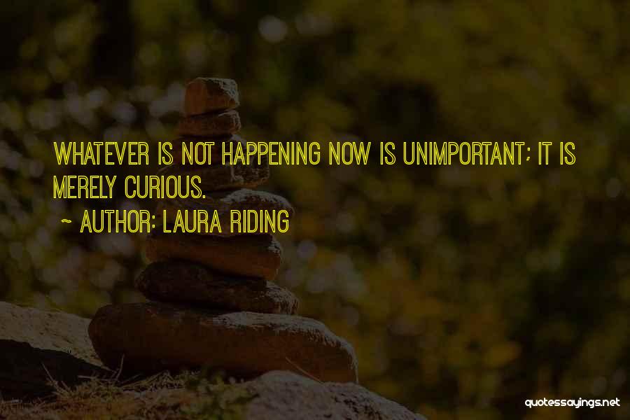 Laura Riding Quotes 1626287