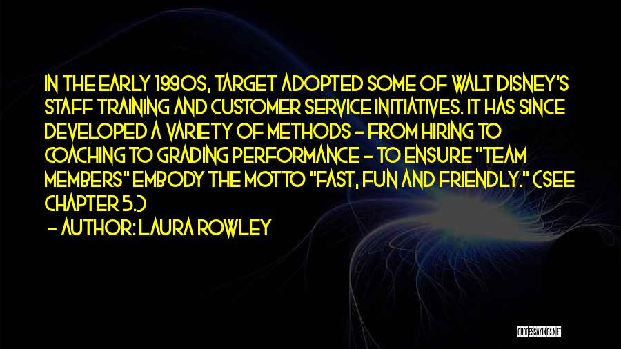 Laura Rowley Quotes 396711
