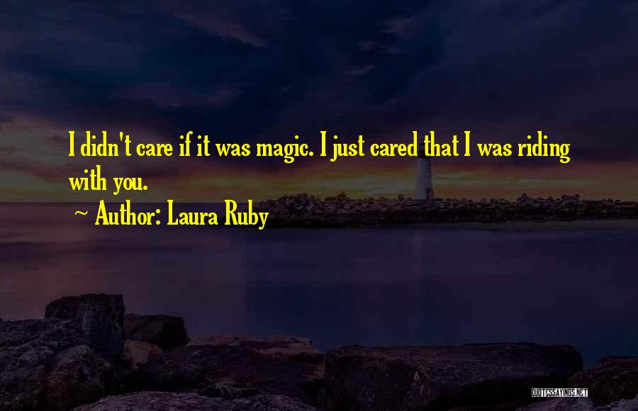 Laura Ruby Quotes 1531234