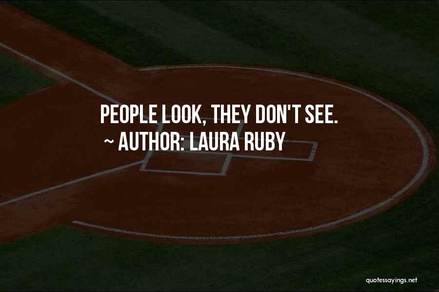 Laura Ruby Quotes 1667209