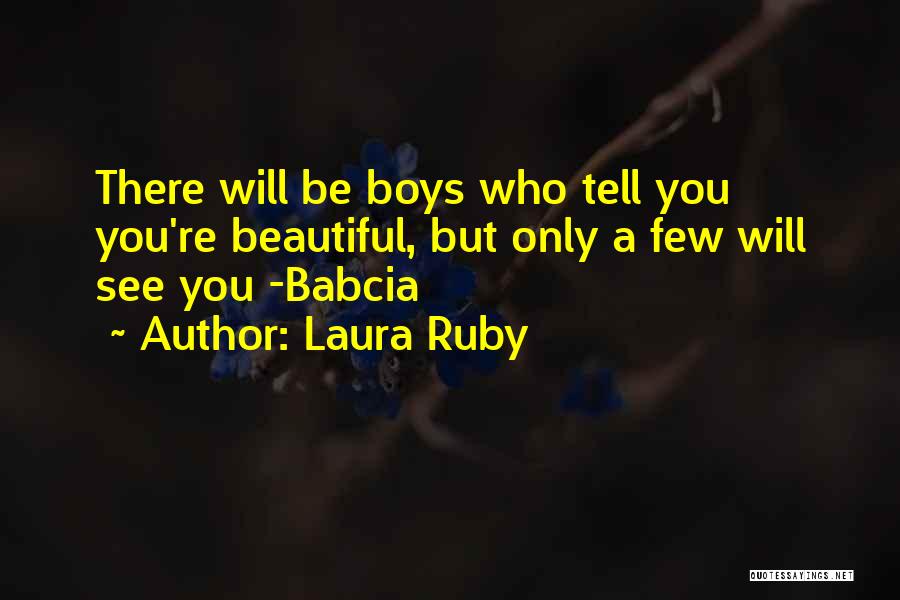 Laura Ruby Quotes 1846882