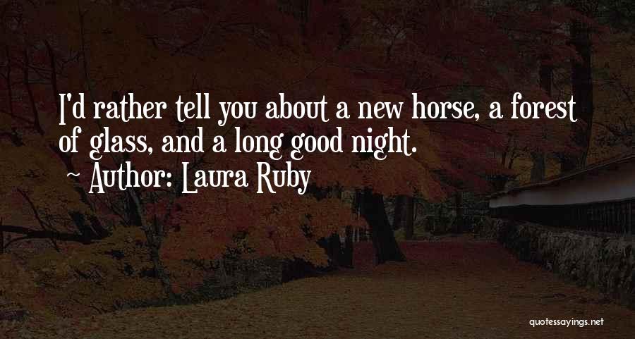 Laura Ruby Quotes 2089823